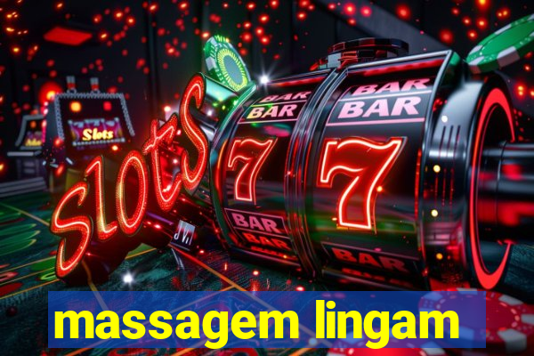 massagem lingam